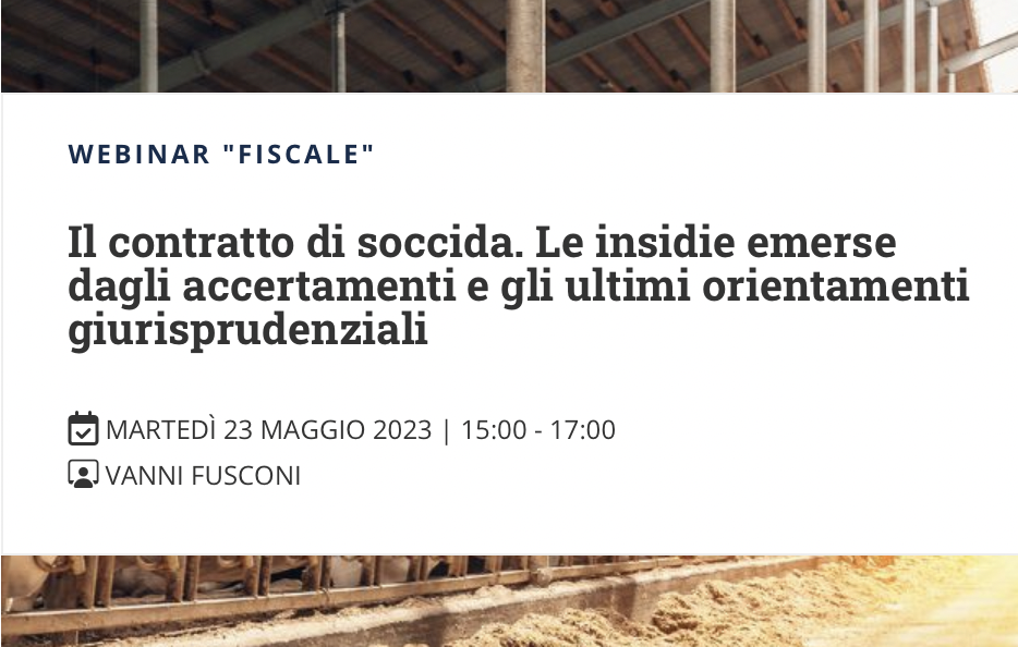 Il contratto di soccida. Le insidie emerse dagli accertamenti e gli ultimi orientamenti giurisprudenziali